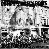 Dumpy's Rusty Nuts : Just For Kicks